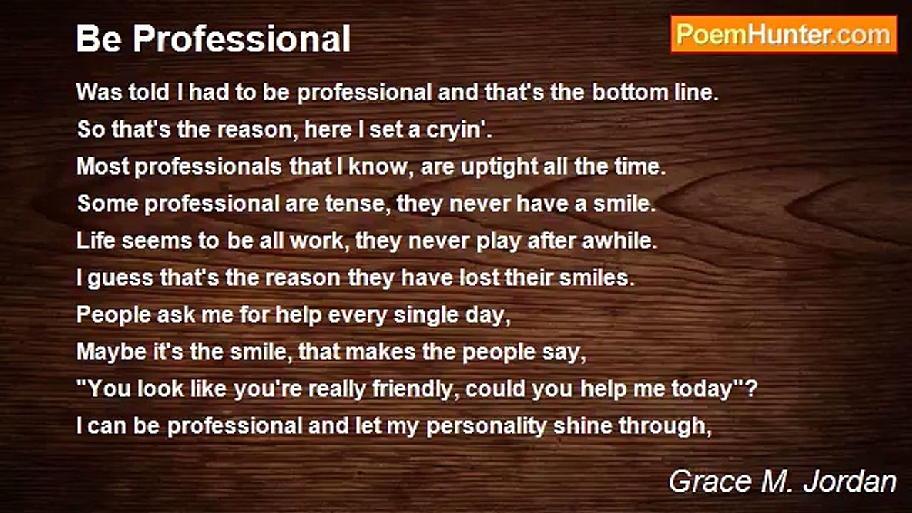 Grace M. Jordan - Be Professional