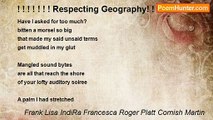 Frank Lisa IndiRa Francesca Roger Platt Cornish Martin - ! ! ! ! ! ! ! Respecting Geography! ! ! ! ! !