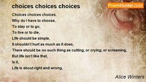 Alice Winters - choices choices choices