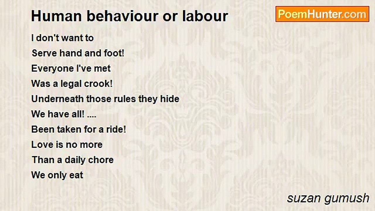 suzan gumush - Human behaviour or labour