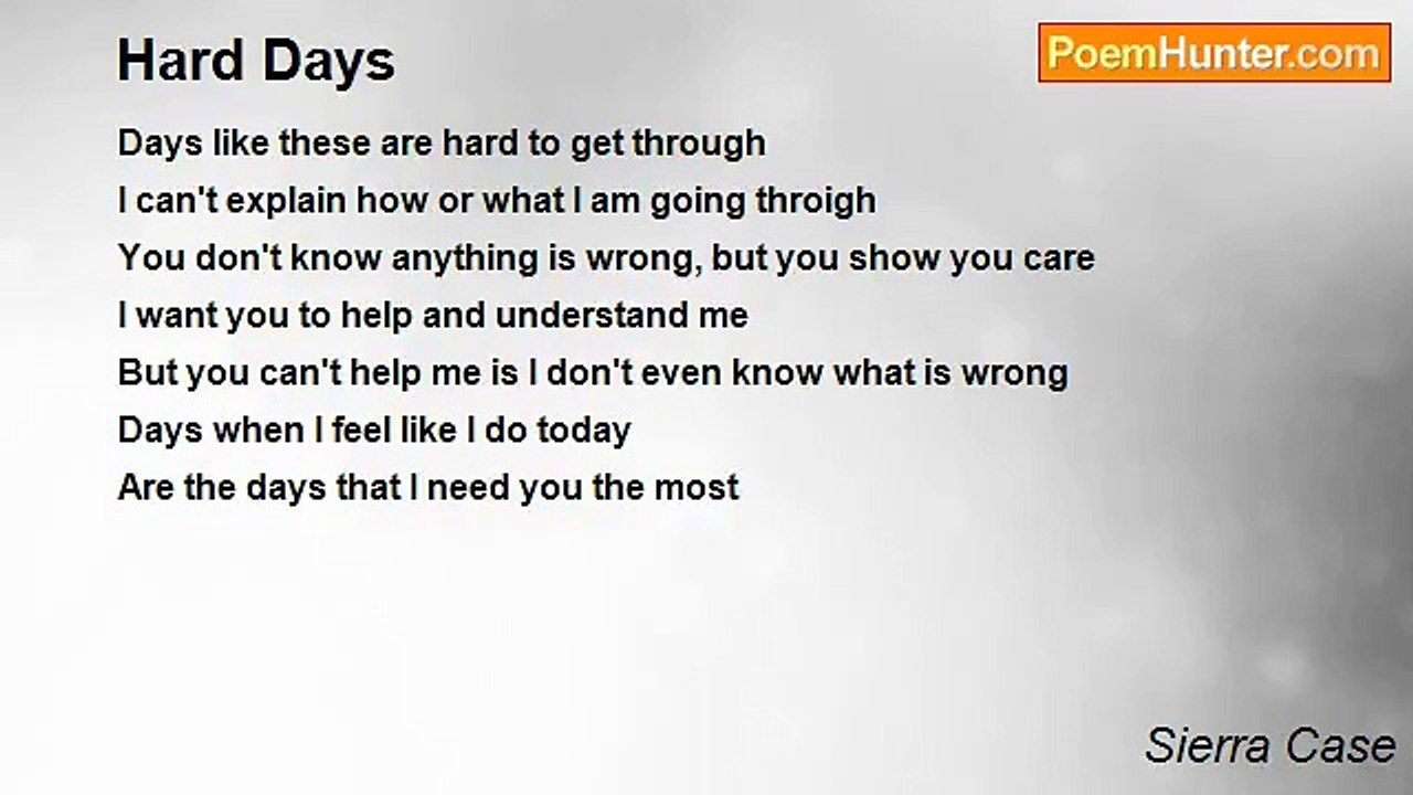 Sierra Case - Hard Days