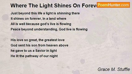 Grace M. Stuffle - Where The Light Shines On Forever