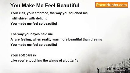 Brie Carter - You Make Me Feel Beautiful