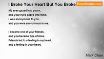 Mark Chan - I Broke Your Heart But You Broke Mine