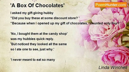 Linda Winchell - 'A Box Of Chocolates'