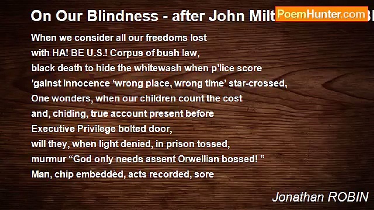 Jonathan ROBIN - On Our Blindness - after John Milton - On His Blindness