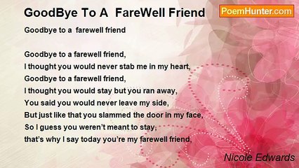 Nicole Edwards - GoodBye To A  FareWell Friend