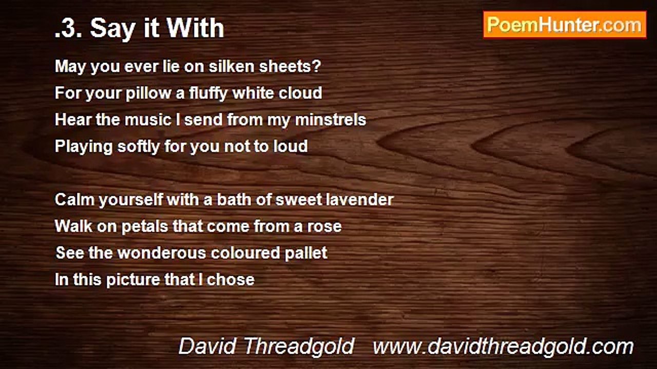 David Threadgold   www.davidthreadgold.com - .3. Say it With