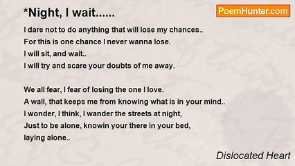 Dislocated Heart - *Night, I wait......