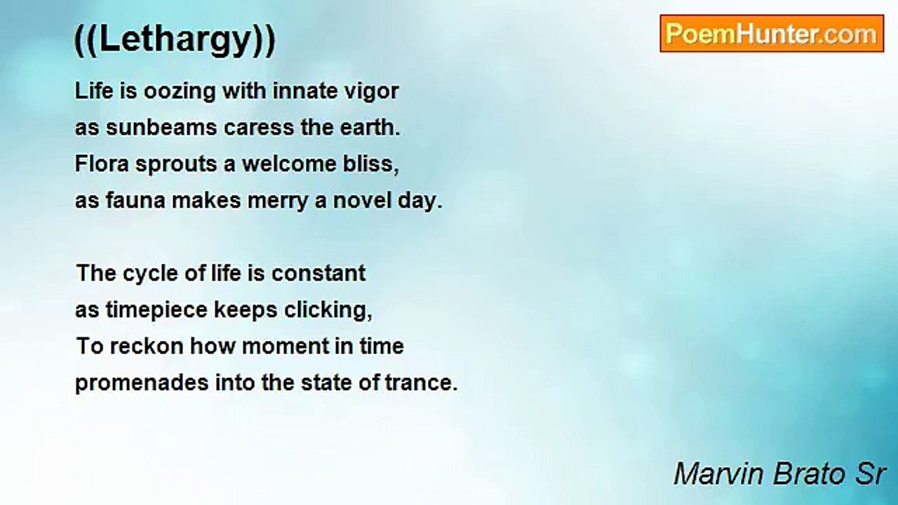 Marvin Brato Sr - ((Lethargy))