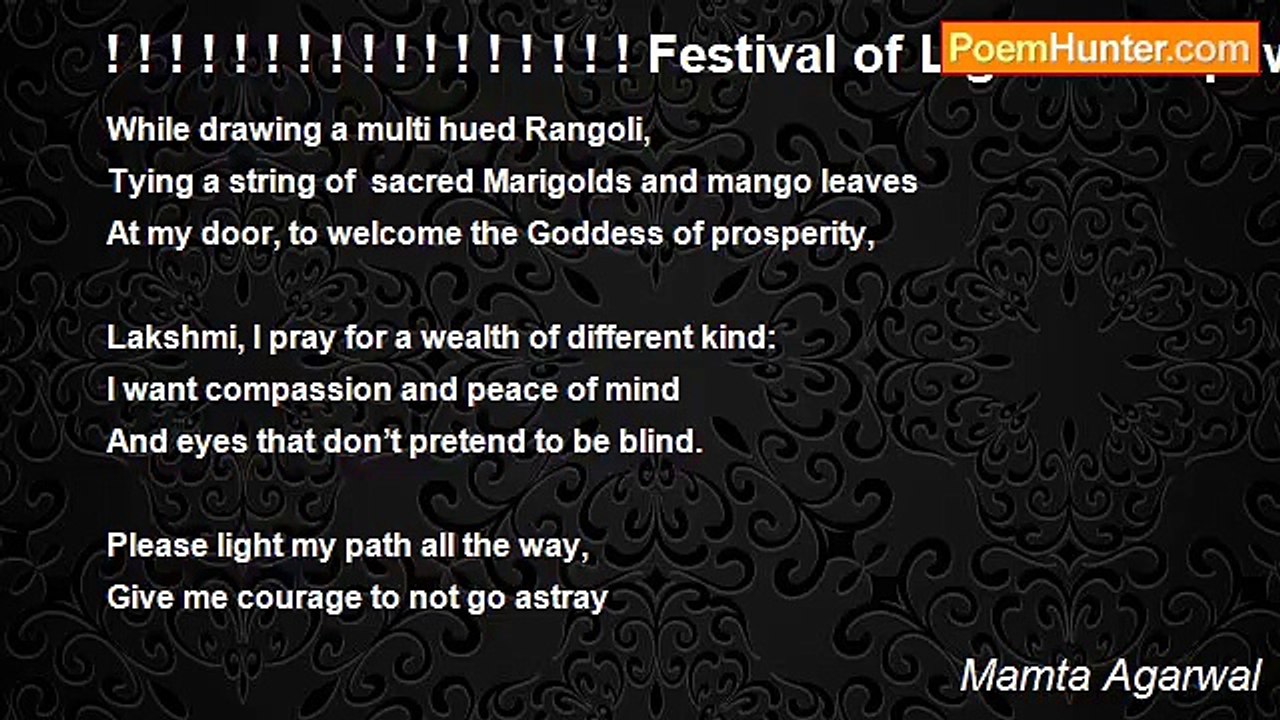 Mamta Agarwal - ! ! ! ! ! ! ! ! ! ! ! ! ! ! ! ! ! Festival of Lights- Deepawali! ! ! ! ! ! ! ! ! ! ! ! ! ! ! ! ! ! ! !