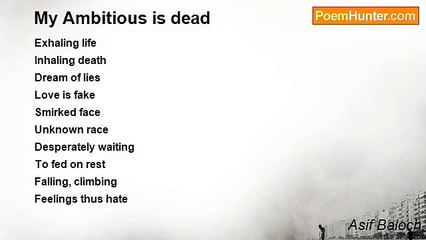 Asif Baloch - My Ambitious is dead