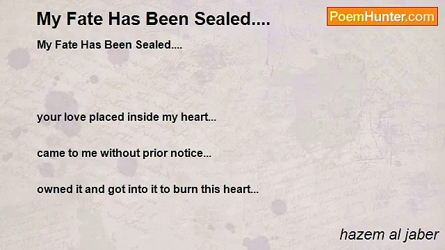 hazem al jaber - My Fate Has Been Sealed....