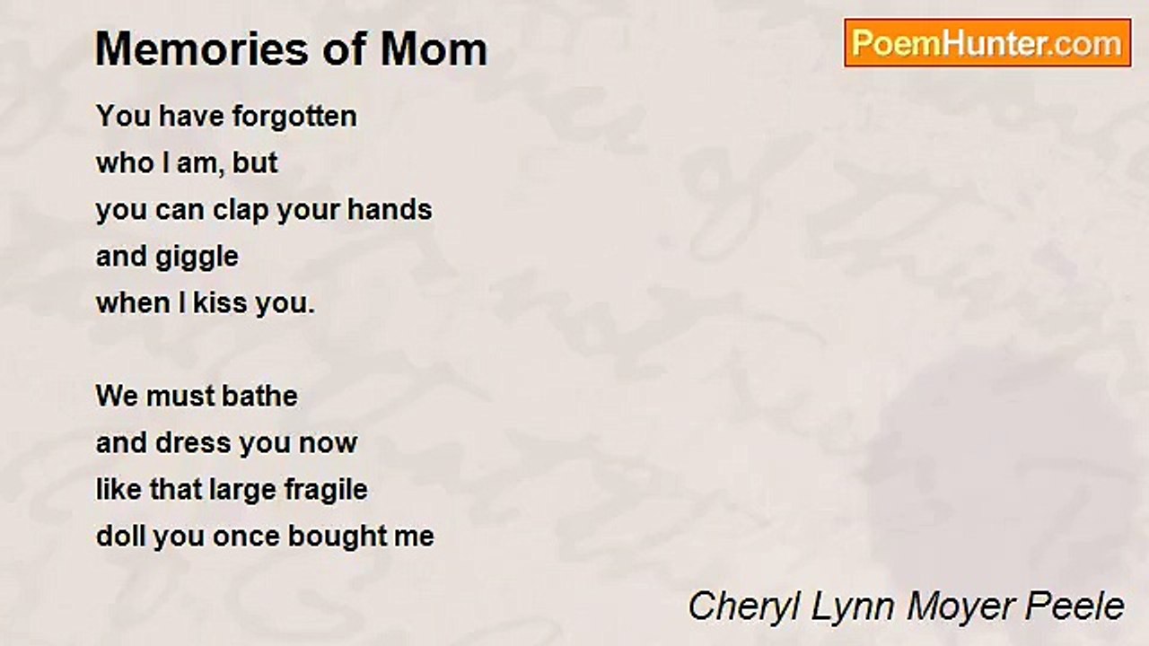 Cheryl Lynn Moyer Peele - Memories of Mom