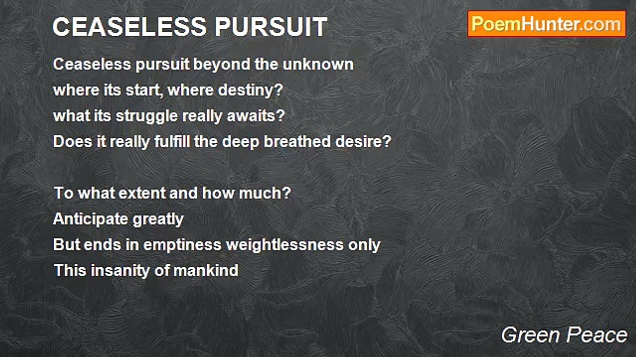 Green Peace - CEASELESS PURSUIT