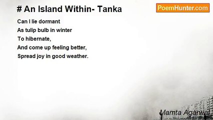 Mamta Agarwal - # An Island Within- Tanka