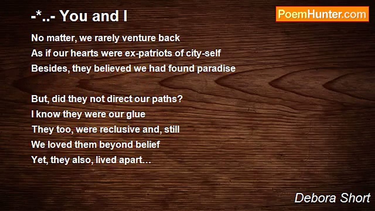 Debora Short - -*..- You and I