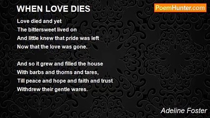 Adeline Foster - WHEN LOVE DIES