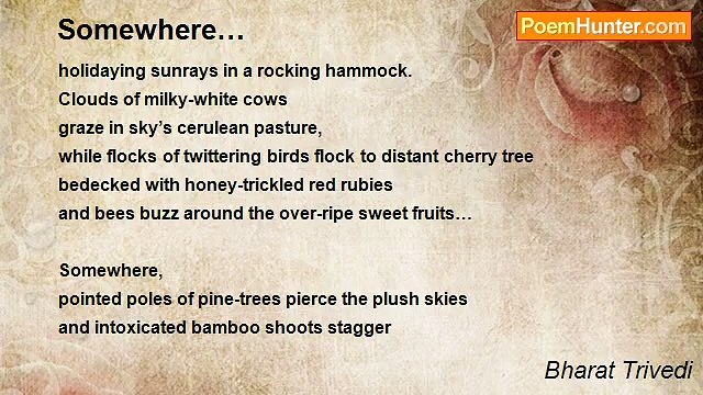 Bharat Trivedi - Somewhere…