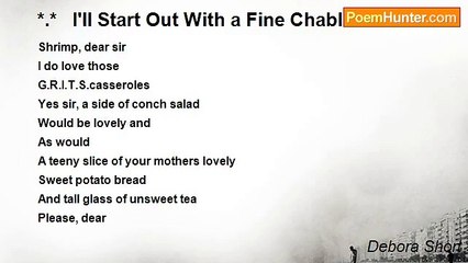 Debora Short - *.*   I'll Start Out With a Fine Chablis