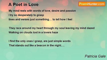 Patricia Gale - A Poet in Love