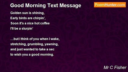 Mr C Fisher - Good Morning Text Message