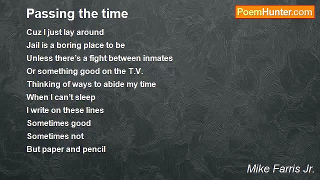 Mike Farris Jr. - Passing the time