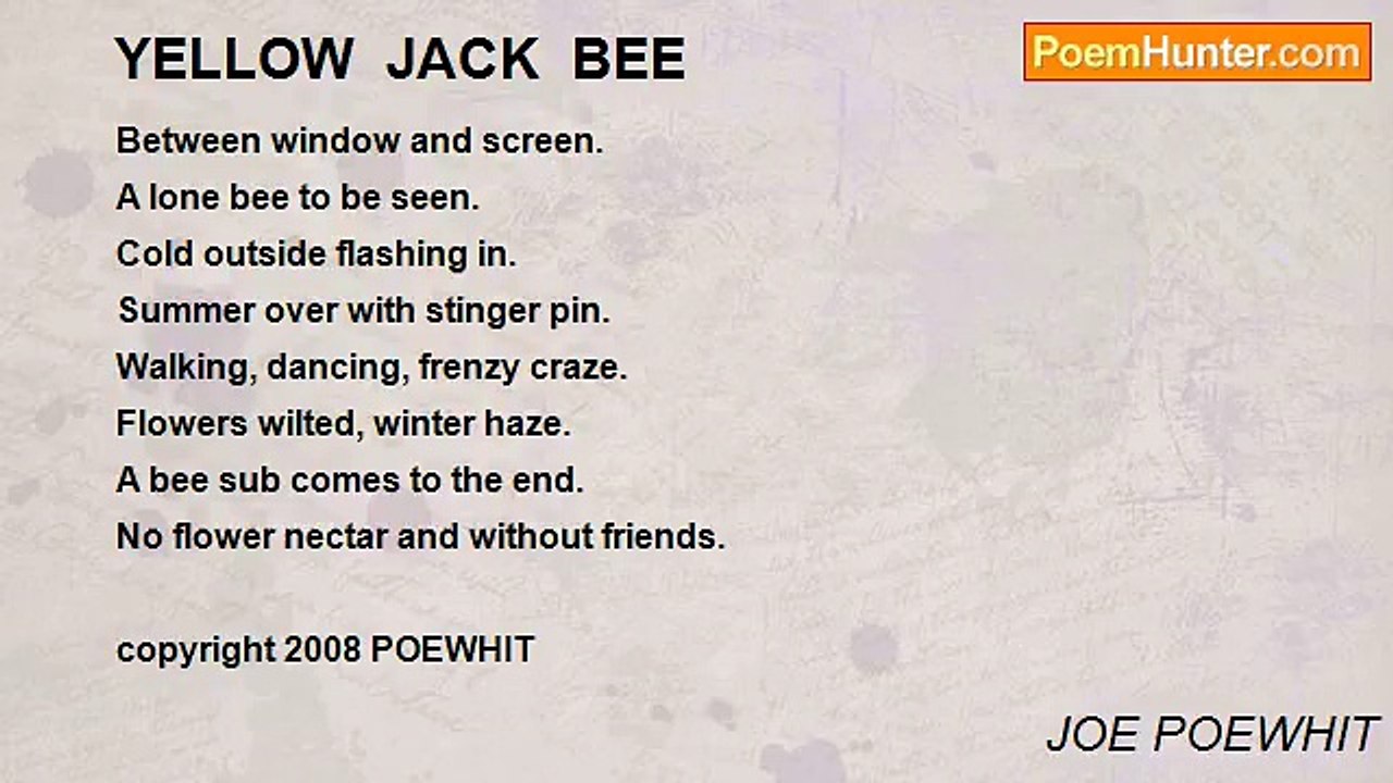 JOE POEWHIT - YELLOW  JACK  BEE