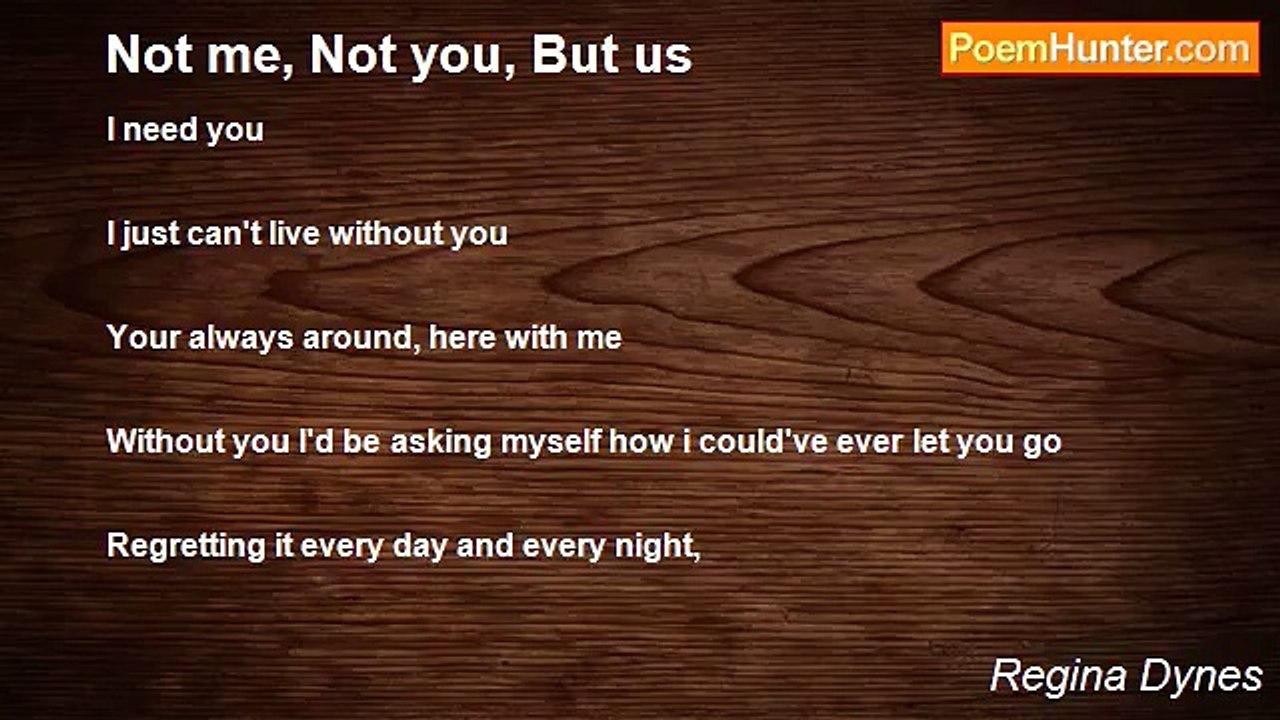 Regina Dynes - Not me, Not you, But us