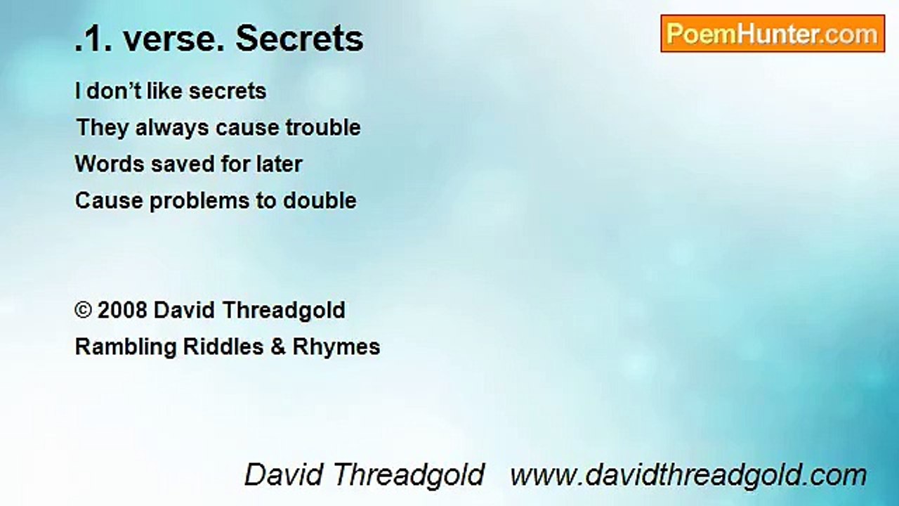 David Threadgold   www.davidthreadgold.com - .1. verse. Secrets