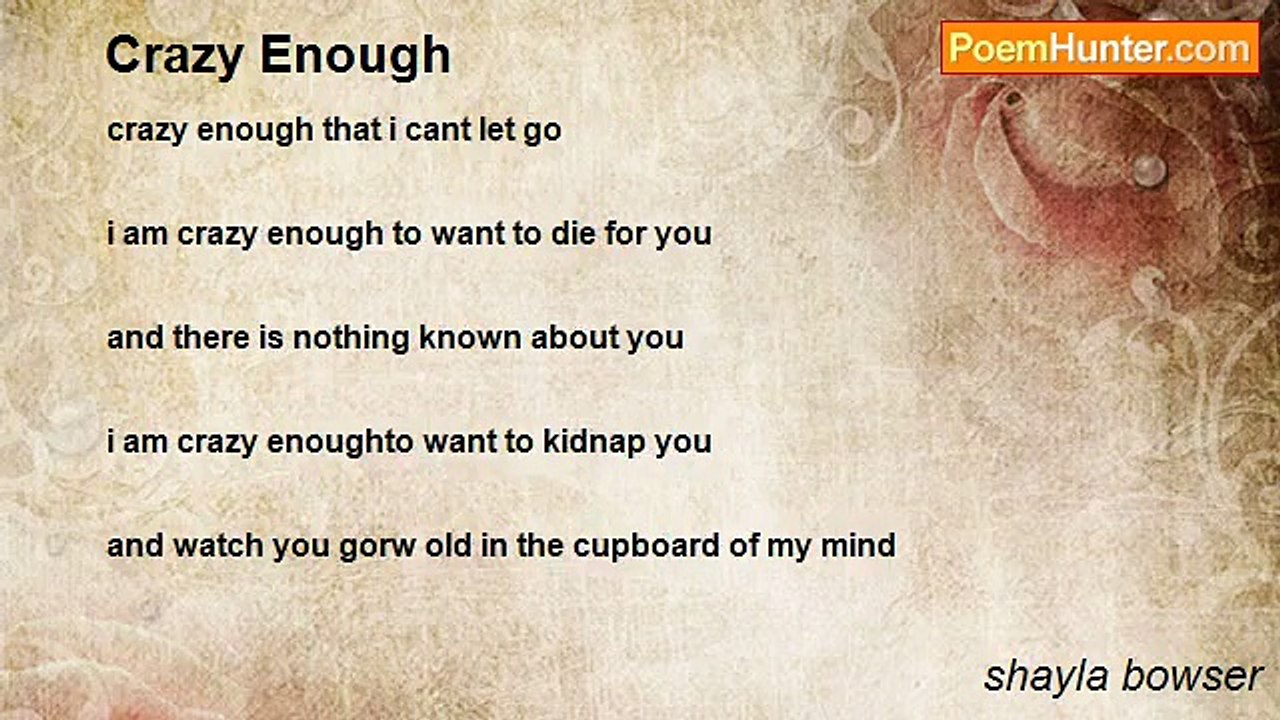 shayla bowser - Crazy Enough