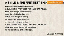 Jessica Henning - A SMILE IS THE PRETTIEST THNG U CAN WEAR