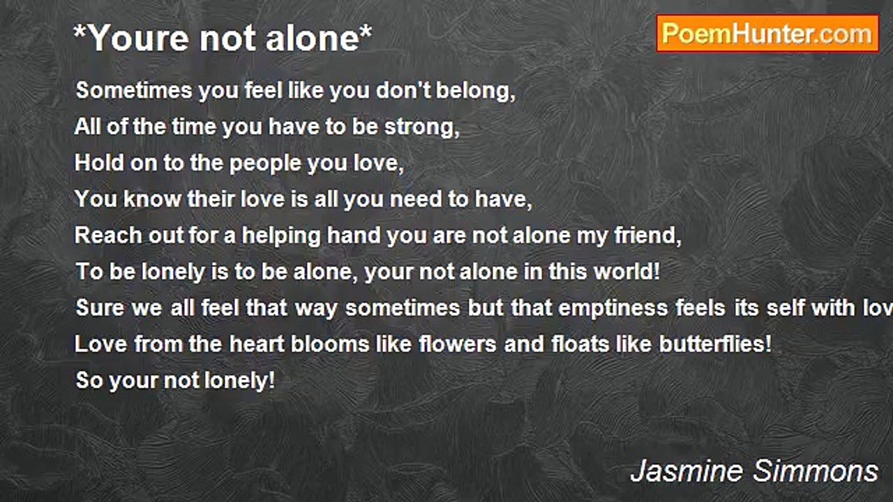 Jasmine Simmons - *Youre not alone*