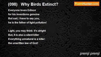 premji premji - (098)   Why Birds Extinct?