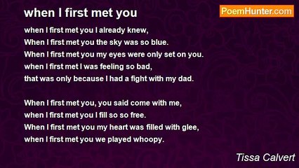 Tissa Calvert - when I first met you