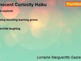 Lorraine Margueritte Gasrel Black - Innocent Curiosity Haiku