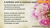 Deependra Kumar Jha - A birthday wish to someone special