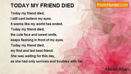 Afreen Khan - TODAY MY FRIEND DIED