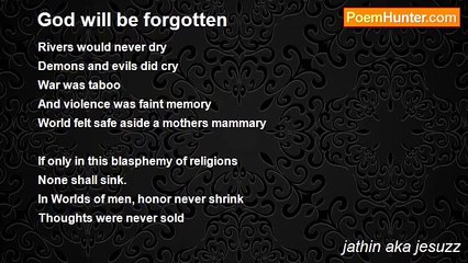jathin aka jesuzz - God will be forgotten