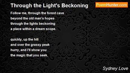 Sydney Love - Through the Light's Beckoning