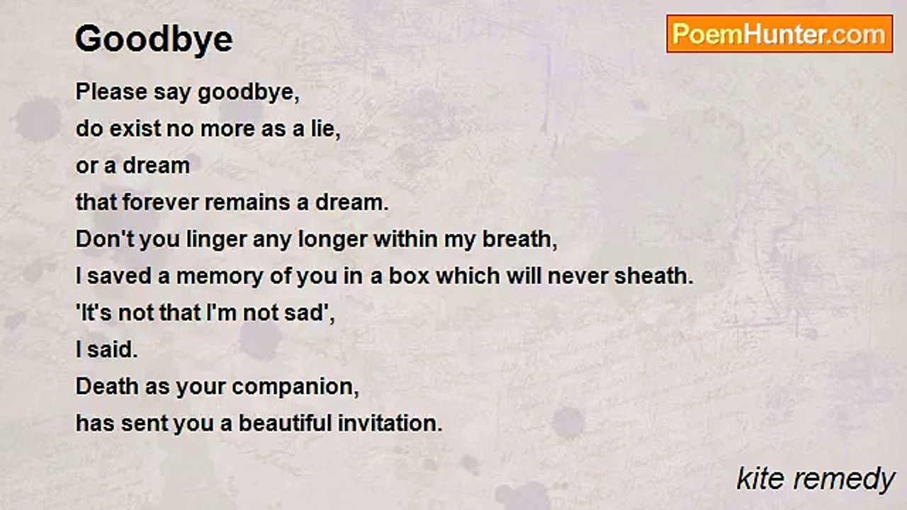 kite remedy - Goodbye