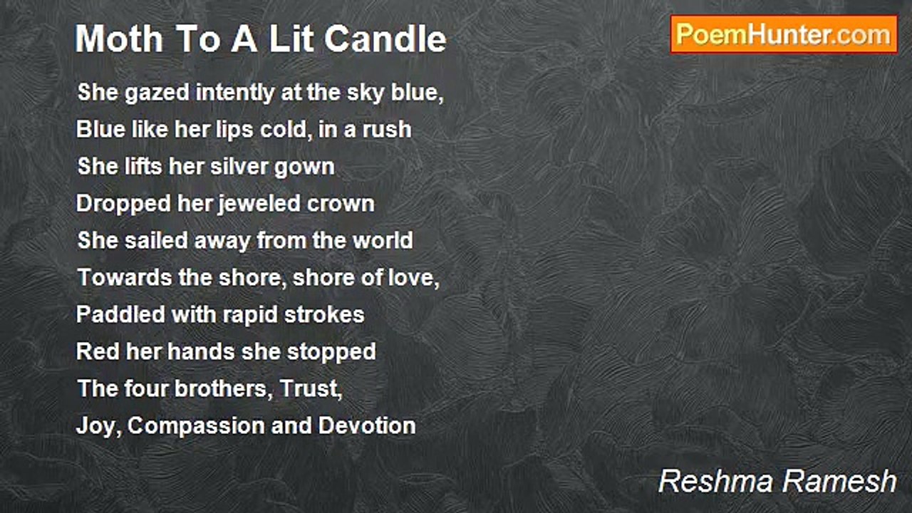 Reshma Ramesh - Moth To A Lit Candle
