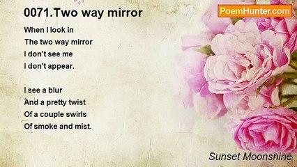 Sunset Moonshine - 0071.Two way mirror