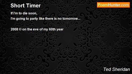 Ted Sheridan - Short Timer