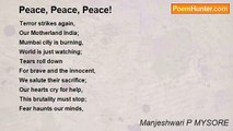Manjeshwari P MYSORE - Peace, Peace, Peace!