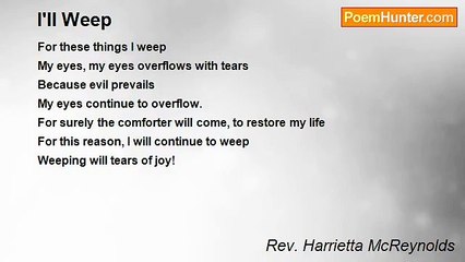 Rev. Harrietta McReynolds - I'll Weep