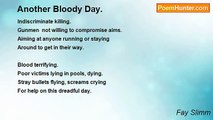 Fay Slimm - Another Bloody Day.