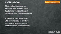kassem oude - A Gift of God