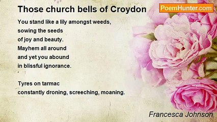 Francesca Johnson - Those church bells of Croydon