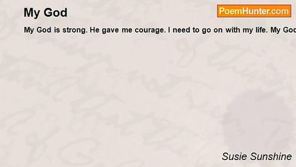 Susie Sunshine - My God